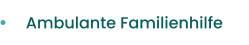 Ambulante Familienhilfe